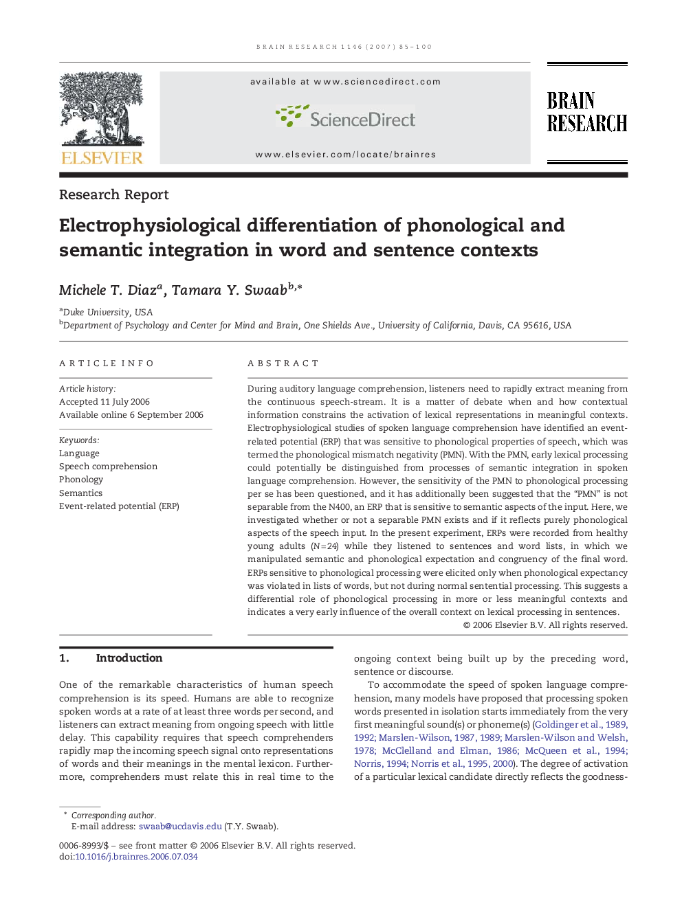 Electrophysiological differentiation of phonological and semantic integration in word and sentence contexts