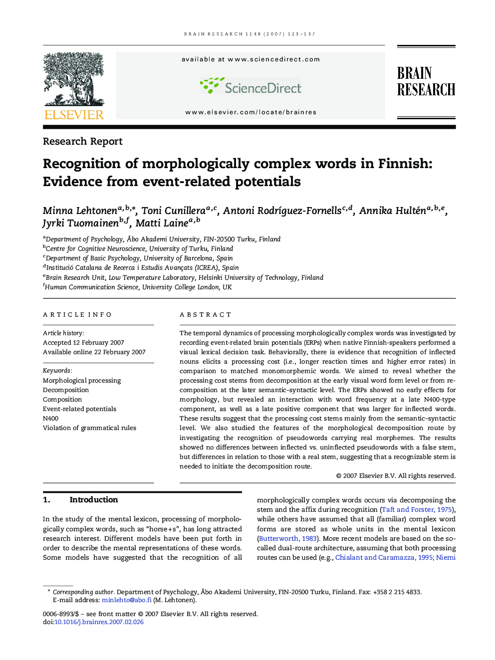 Recognition of morphologically complex words in Finnish: Evidence from event-related potentials