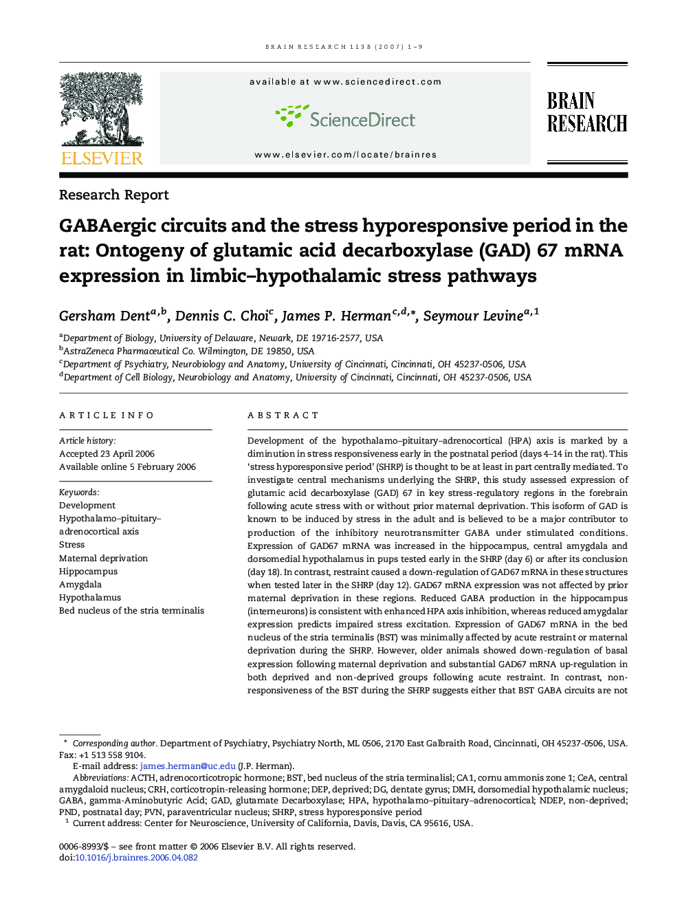 GABAergic circuits and the stress hyporesponsive period in the rat: Ontogeny of glutamic acid decarboxylase (GAD) 67 mRNA expression in limbic–hypothalamic stress pathways