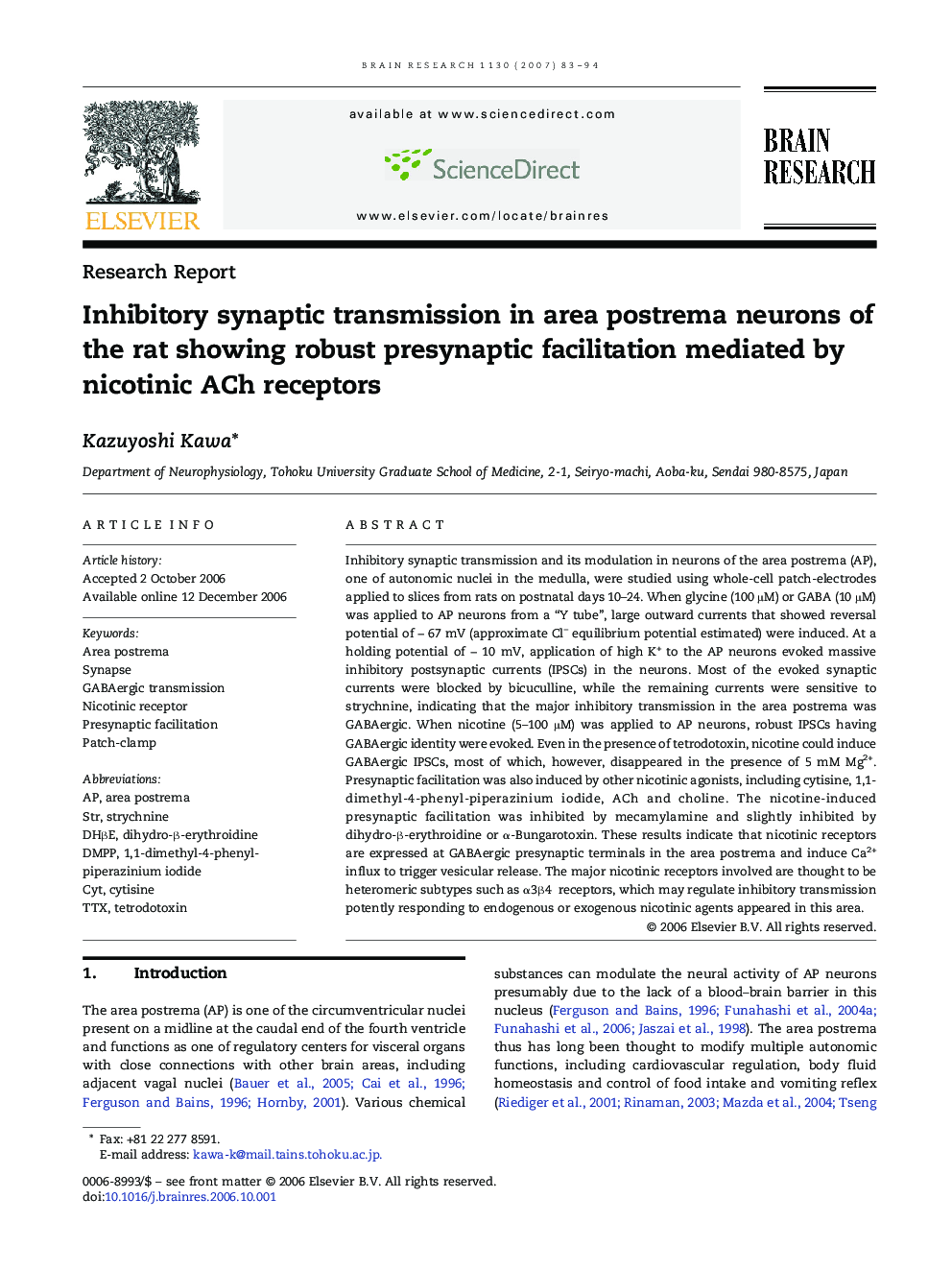 Inhibitory synaptic transmission in area postrema neurons of the rat showing robust presynaptic facilitation mediated by nicotinic ACh receptors