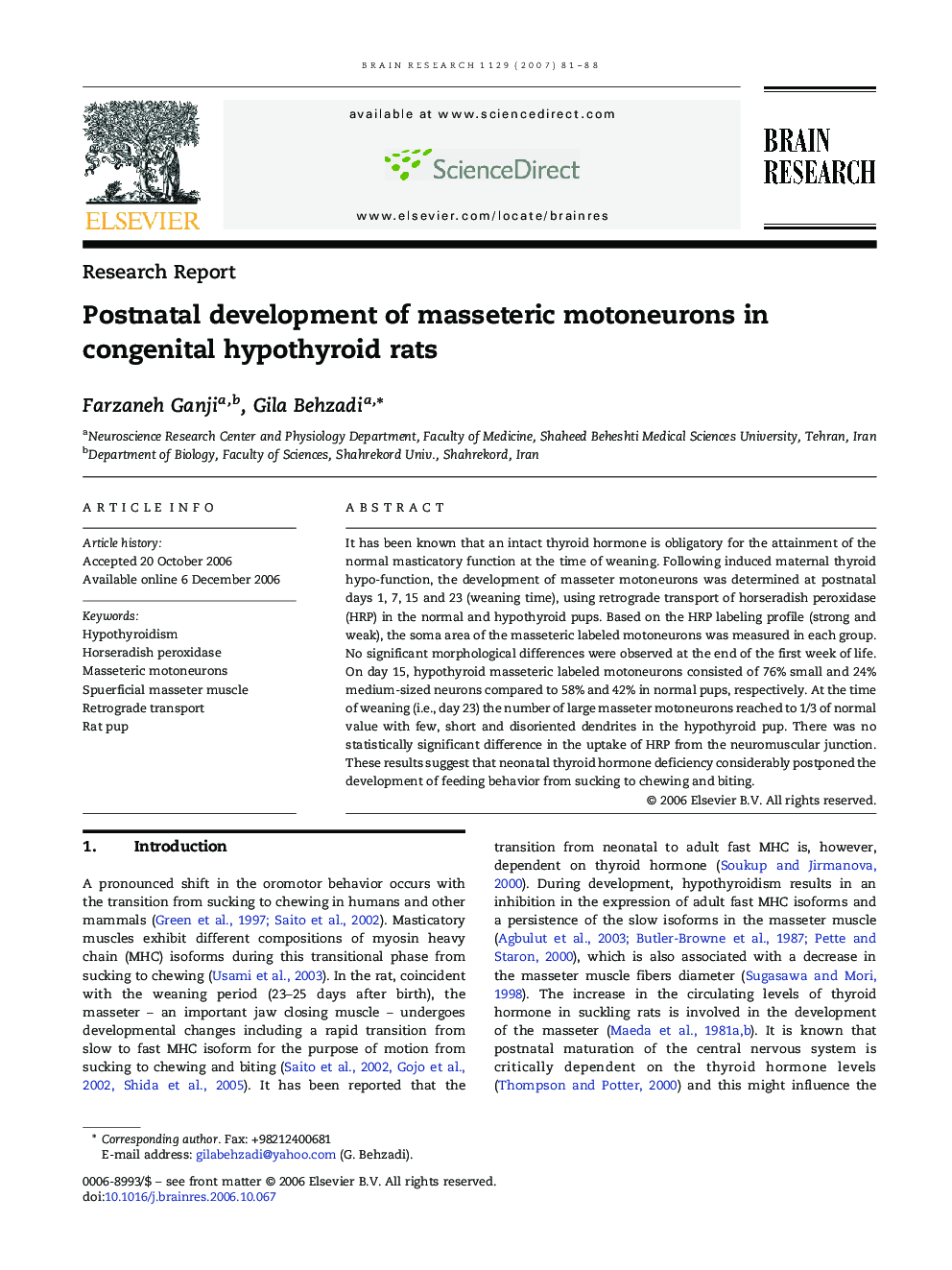 Postnatal development of masseteric motoneurons in congenital hypothyroid rats