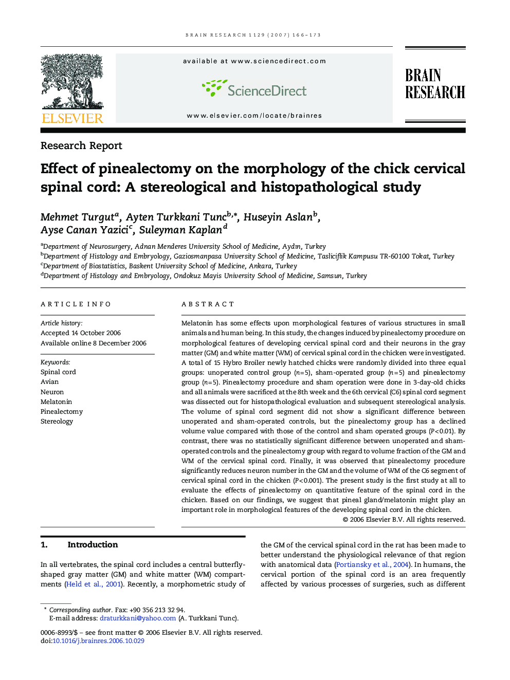 Effect of pinealectomy on the morphology of the chick cervical spinal cord: A stereological and histopathological study