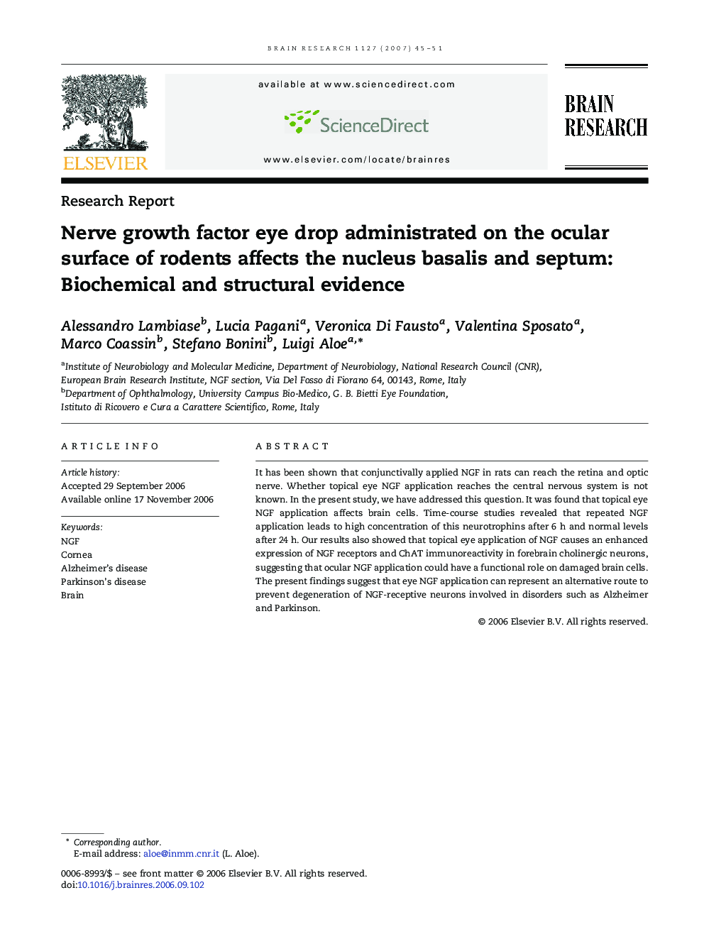 Nerve growth factor eye drop administrated on the ocular surface of rodents affects the nucleus basalis and septum: Biochemical and structural evidence