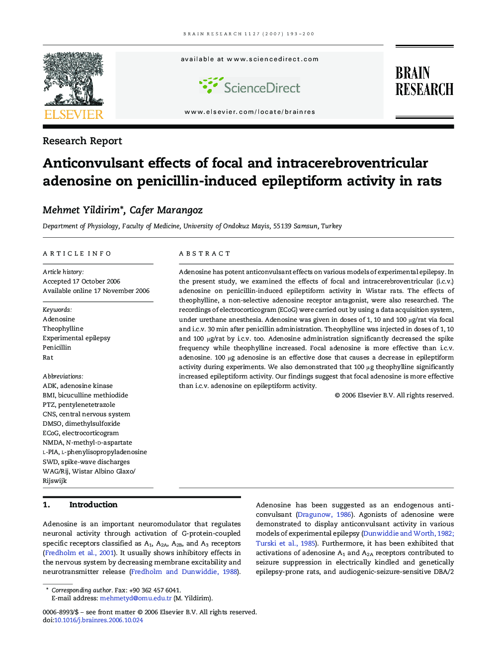 Anticonvulsant effects of focal and intracerebroventricular adenosine on penicillin-induced epileptiform activity in rats