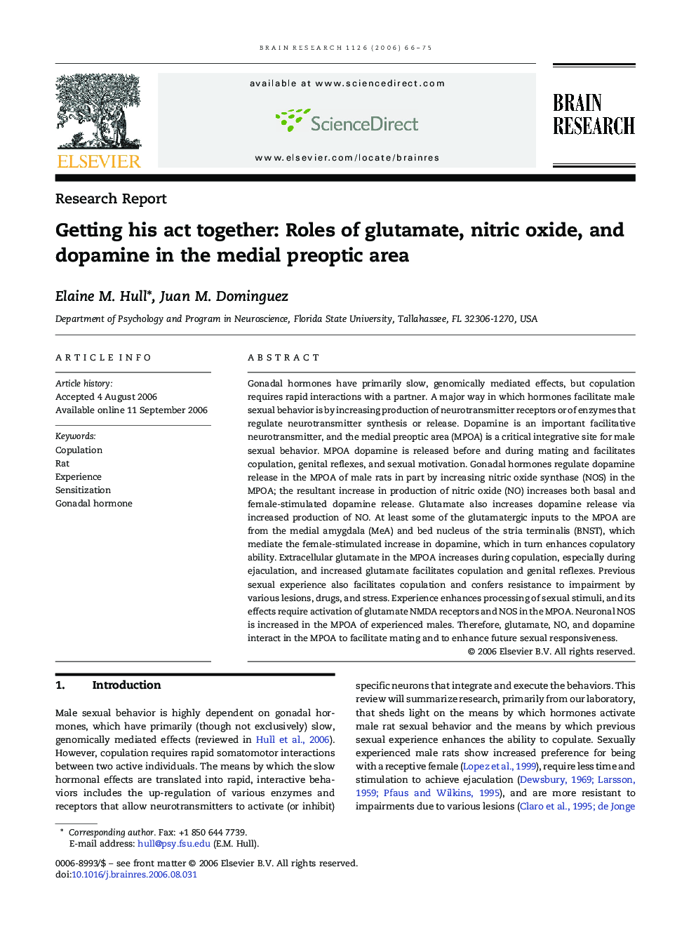 Getting his act together: Roles of glutamate, nitric oxide, and dopamine in the medial preoptic area