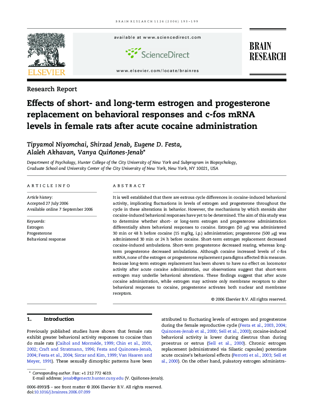 Effects of short- and long-term estrogen and progesterone replacement on behavioral responses and c-fos mRNA levels in female rats after acute cocaine administration