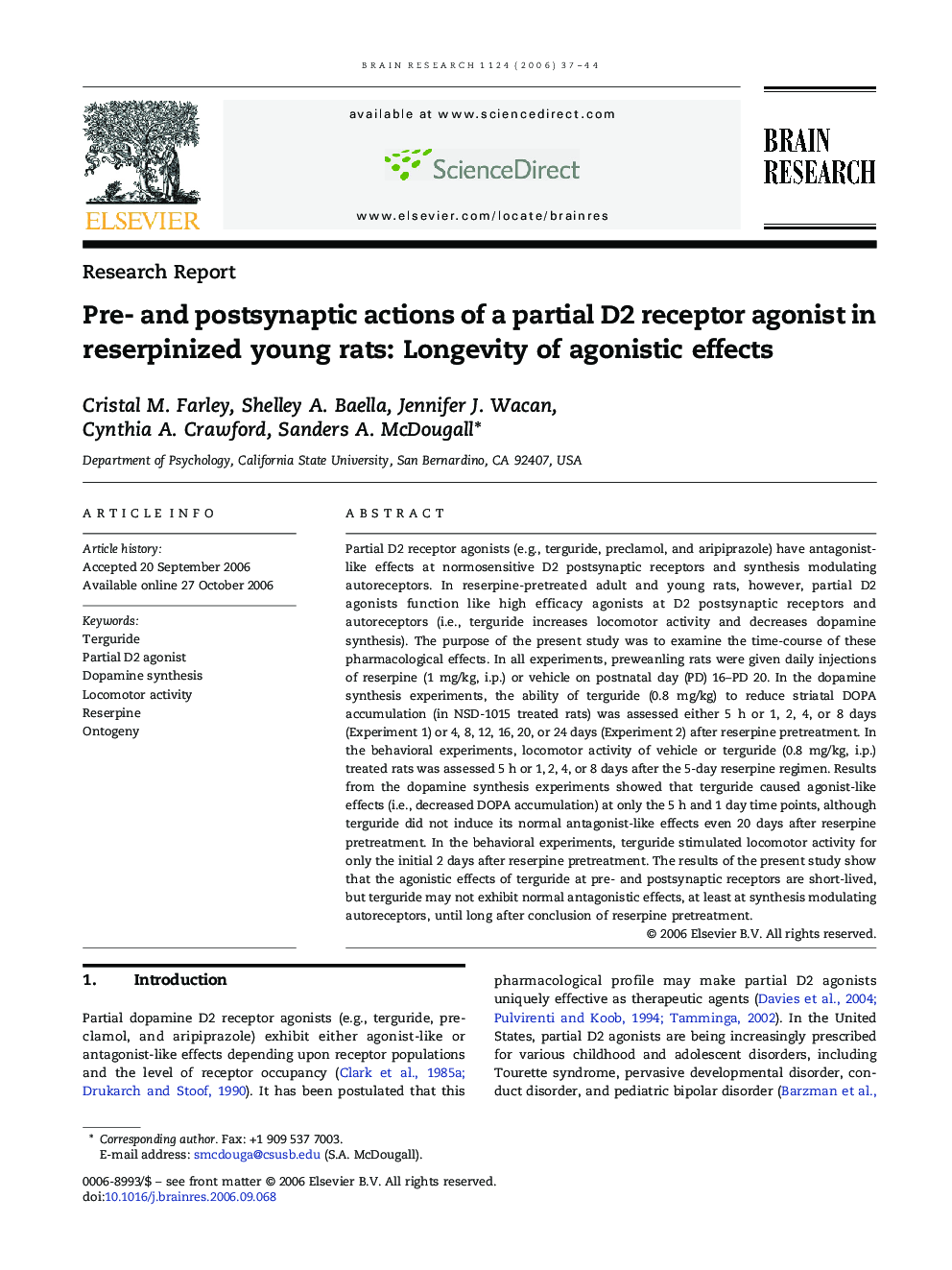 Pre- and postsynaptic actions of a partial D2 receptor agonist in reserpinized young rats: Longevity of agonistic effects