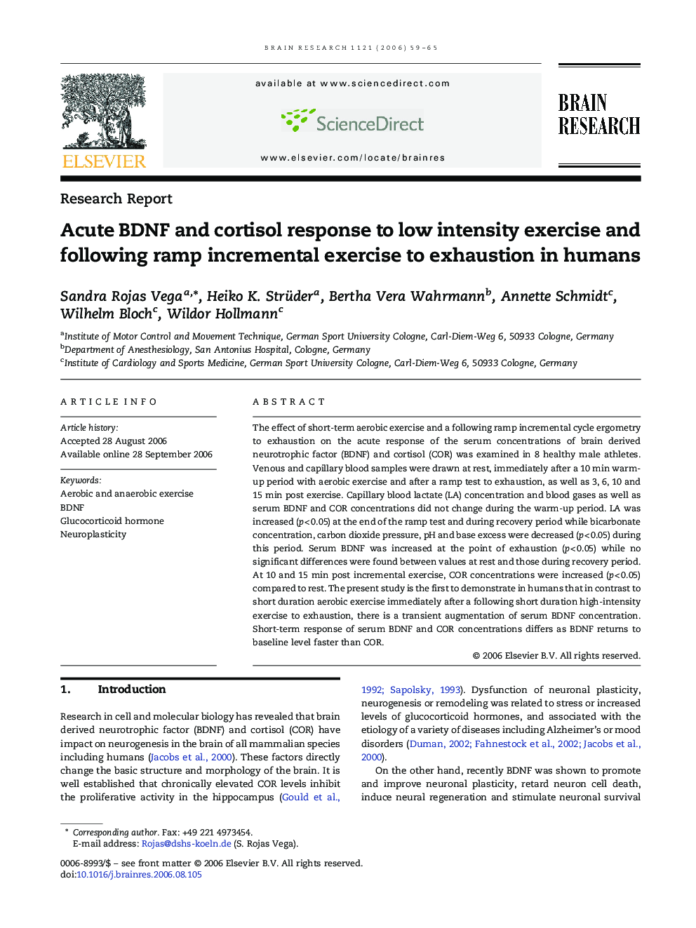 Acute BDNF and cortisol response to low intensity exercise and following ramp incremental exercise to exhaustion in humans