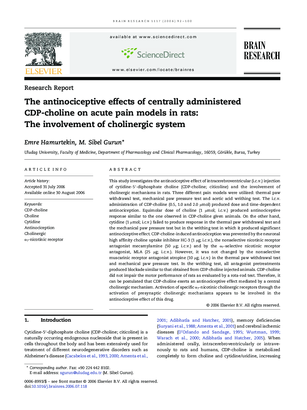 The antinociceptive effects of centrally administered CDP-choline on acute pain models in rats: The involvement of cholinergic system