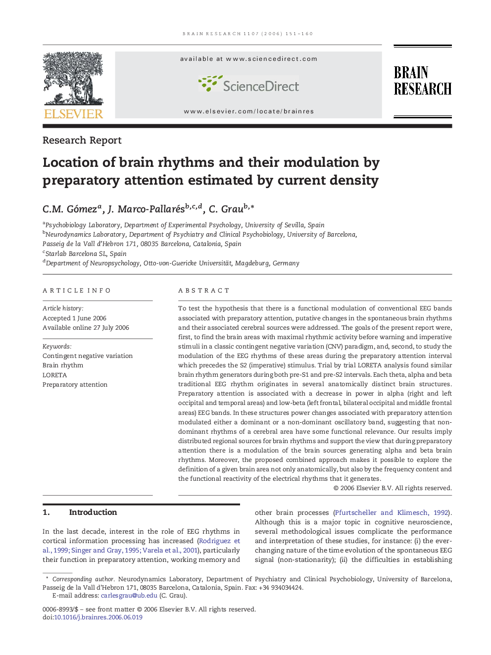 Location of brain rhythms and their modulation by preparatory attention estimated by current density