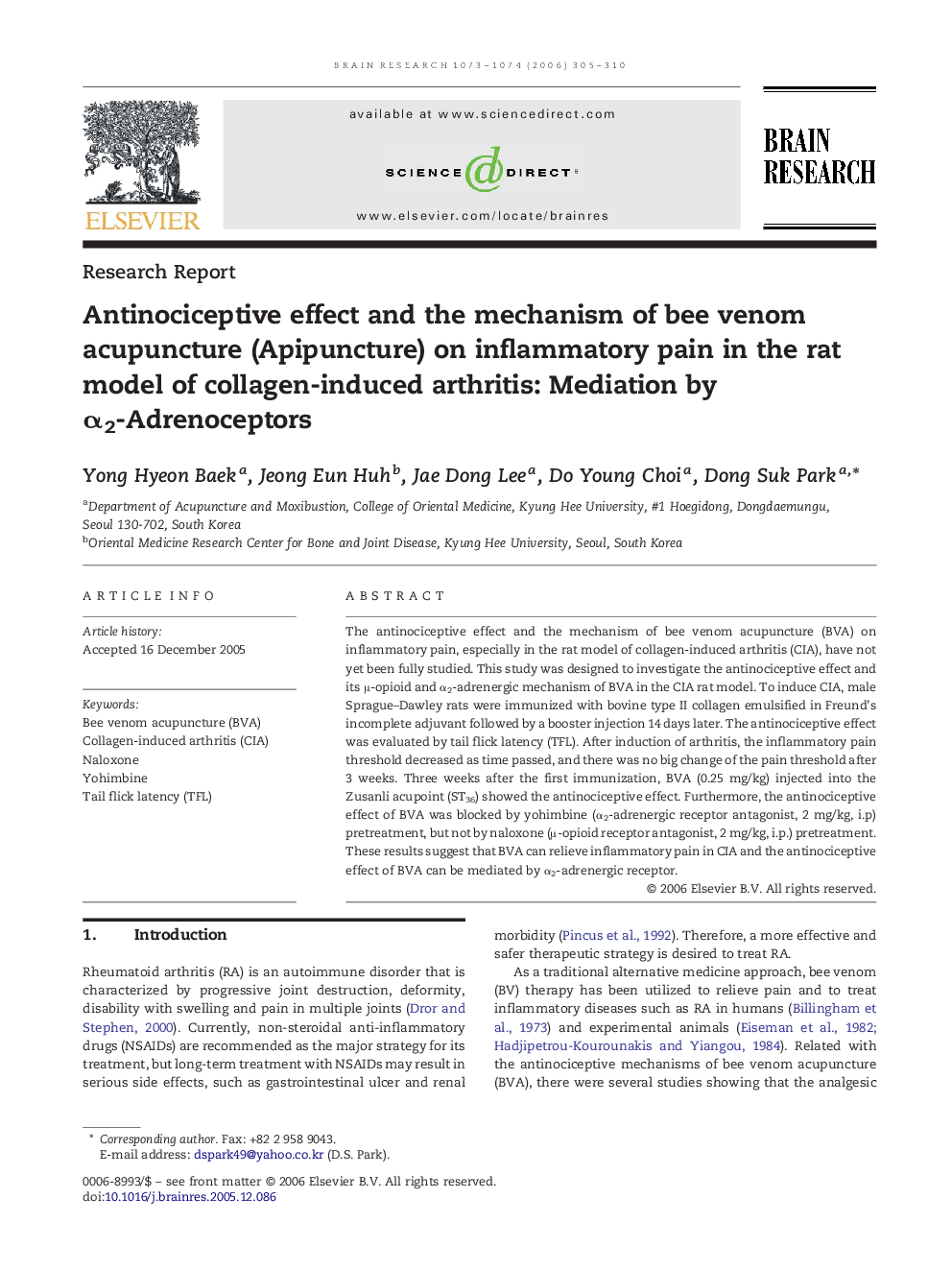 عکس صفحه اول مقاله: Antinociceptive effect and the mechanism of bee venom acupuncture (Apipuncture) on inflammatory pain in the rat model of collagen-induced arthritis: Mediation by α2-Adrenoceptors Antinociceptive effect and the mechanism of bee venom acupuncture (Apipuncture) on inflammatory pain in the rat model of collagen-induced arthritis: Mediation by α2-Adrenoceptors