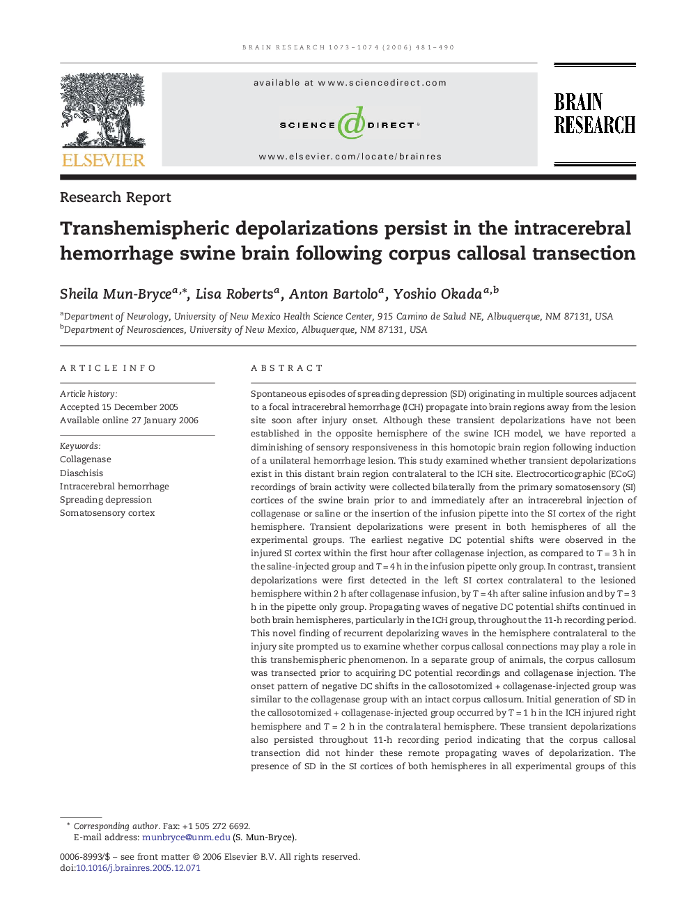 Transhemispheric depolarizations persist in the intracerebral hemorrhage swine brain following corpus callosal transection