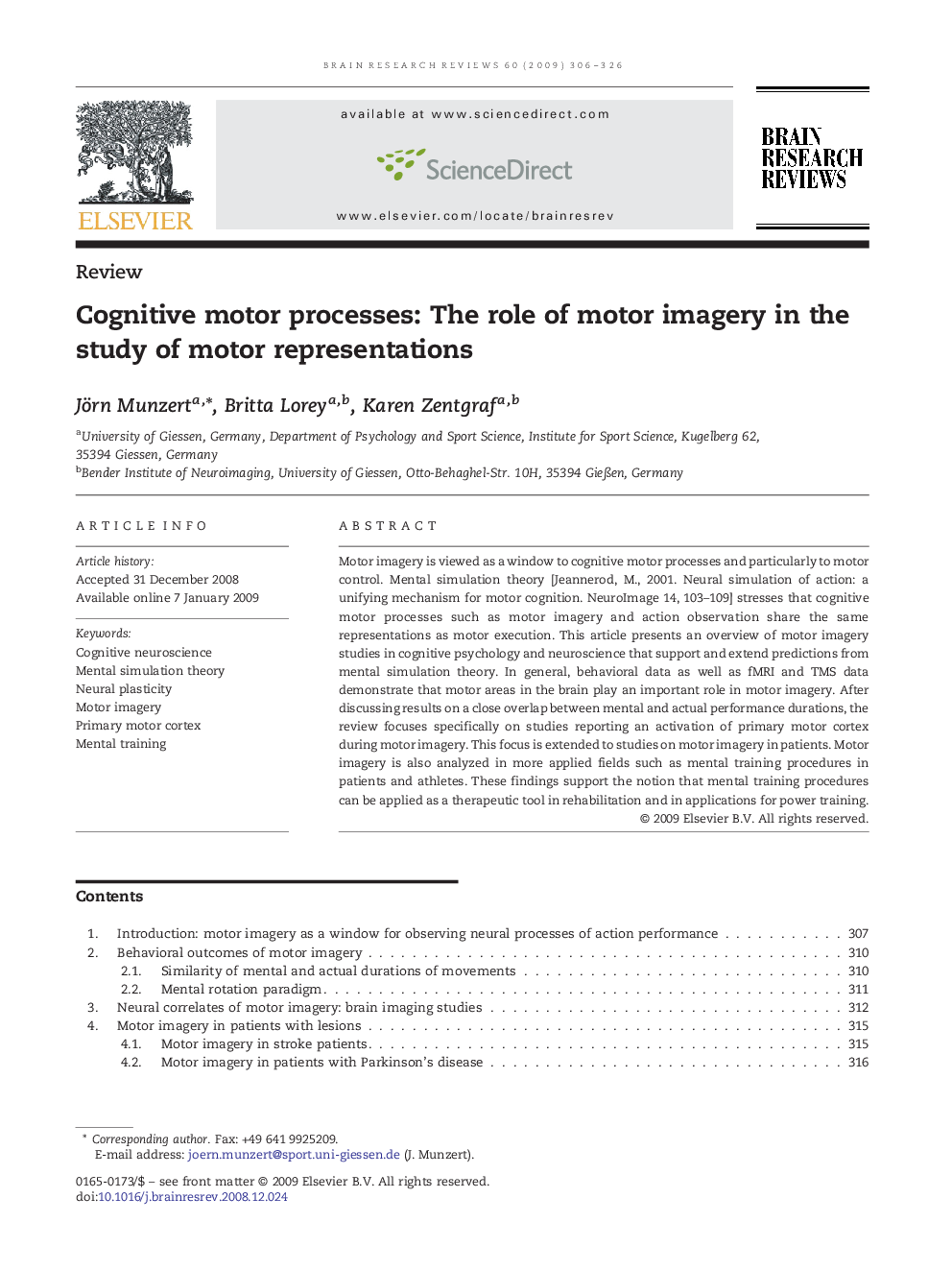 Cognitive motor processes: The role of motor imagery in the study of motor representations