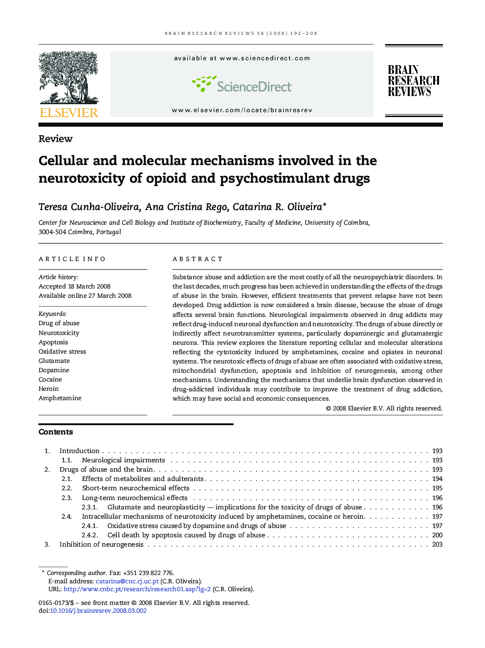 Cellular and molecular mechanisms involved in the neurotoxicity of opioid and psychostimulant drugs