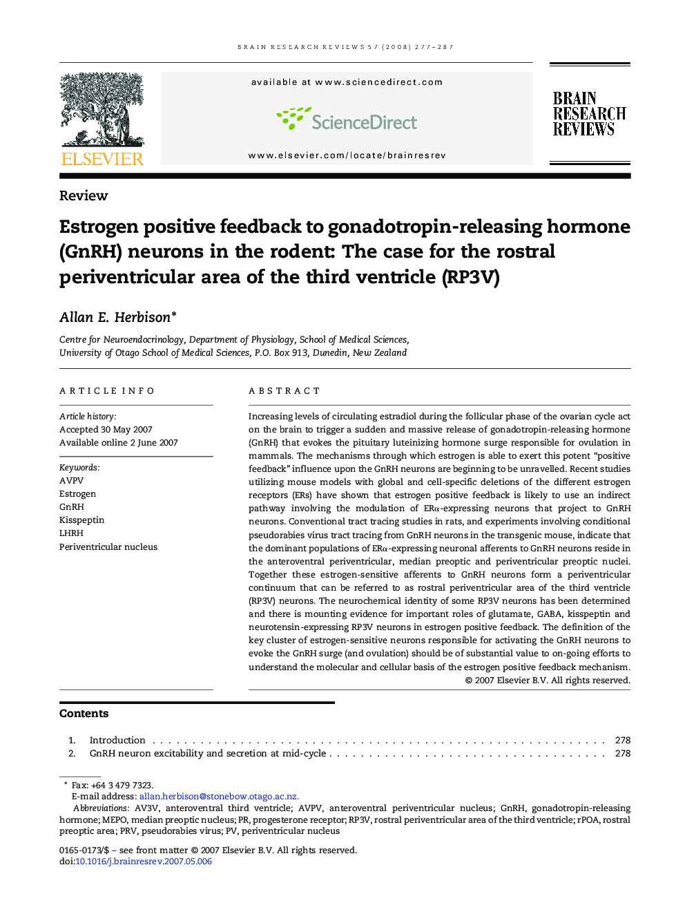 Estrogen positive feedback to gonadotropin-releasing hormone (GnRH) neurons in the rodent: The case for the rostral periventricular area of the third ventricle (RP3V)
