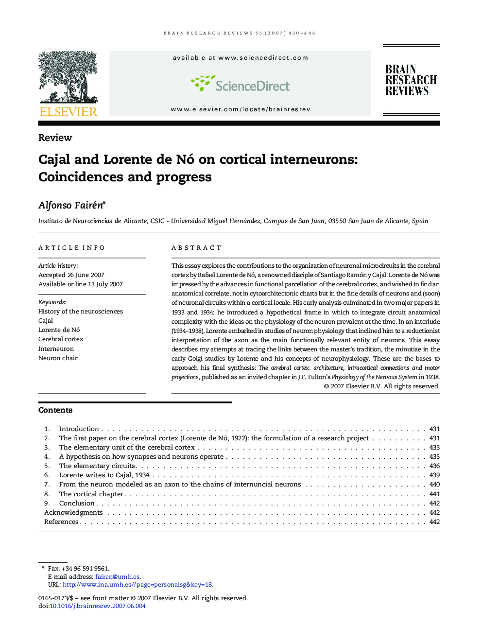 Cajal and Lorente de Nó on cortical interneurons: Coincidences and progress