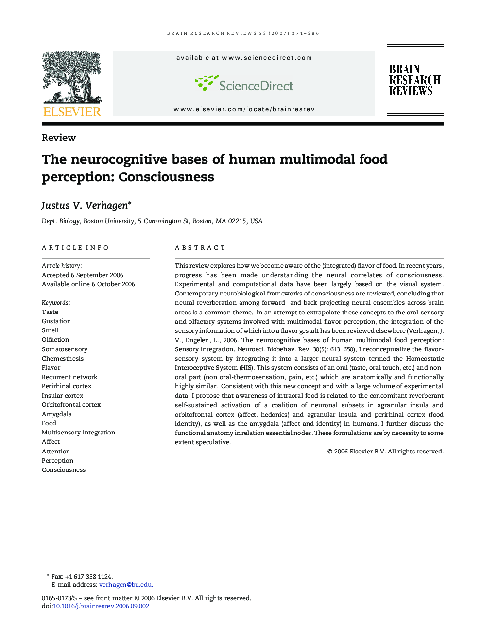 The neurocognitive bases of human multimodal food perception: Consciousness