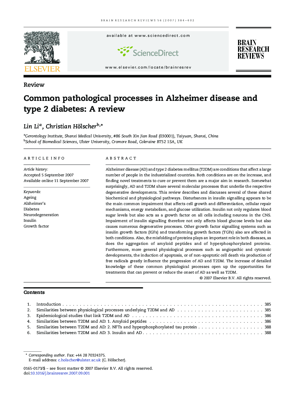 Common pathological processes in Alzheimer disease and type 2 diabetes: A review