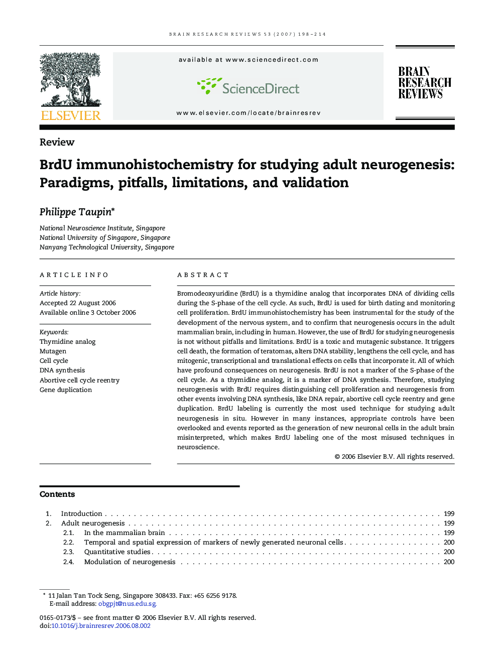 BrdU immunohistochemistry for studying adult neurogenesis: Paradigms, pitfalls, limitations, and validation