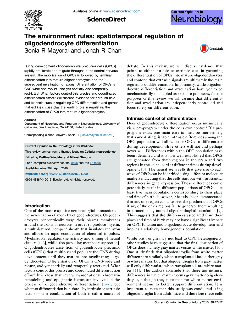 The environment rules: spatiotemporal regulation of oligodendrocyte differentiation