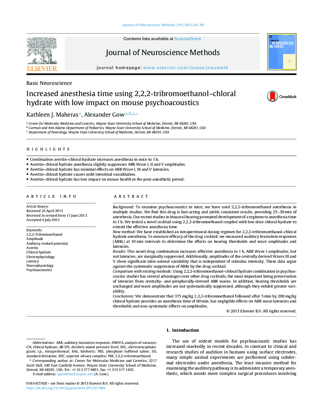 Increased anesthesia time using 2,2,2-tribromoethanol–chloral hydrate with low impact on mouse psychoacoustics