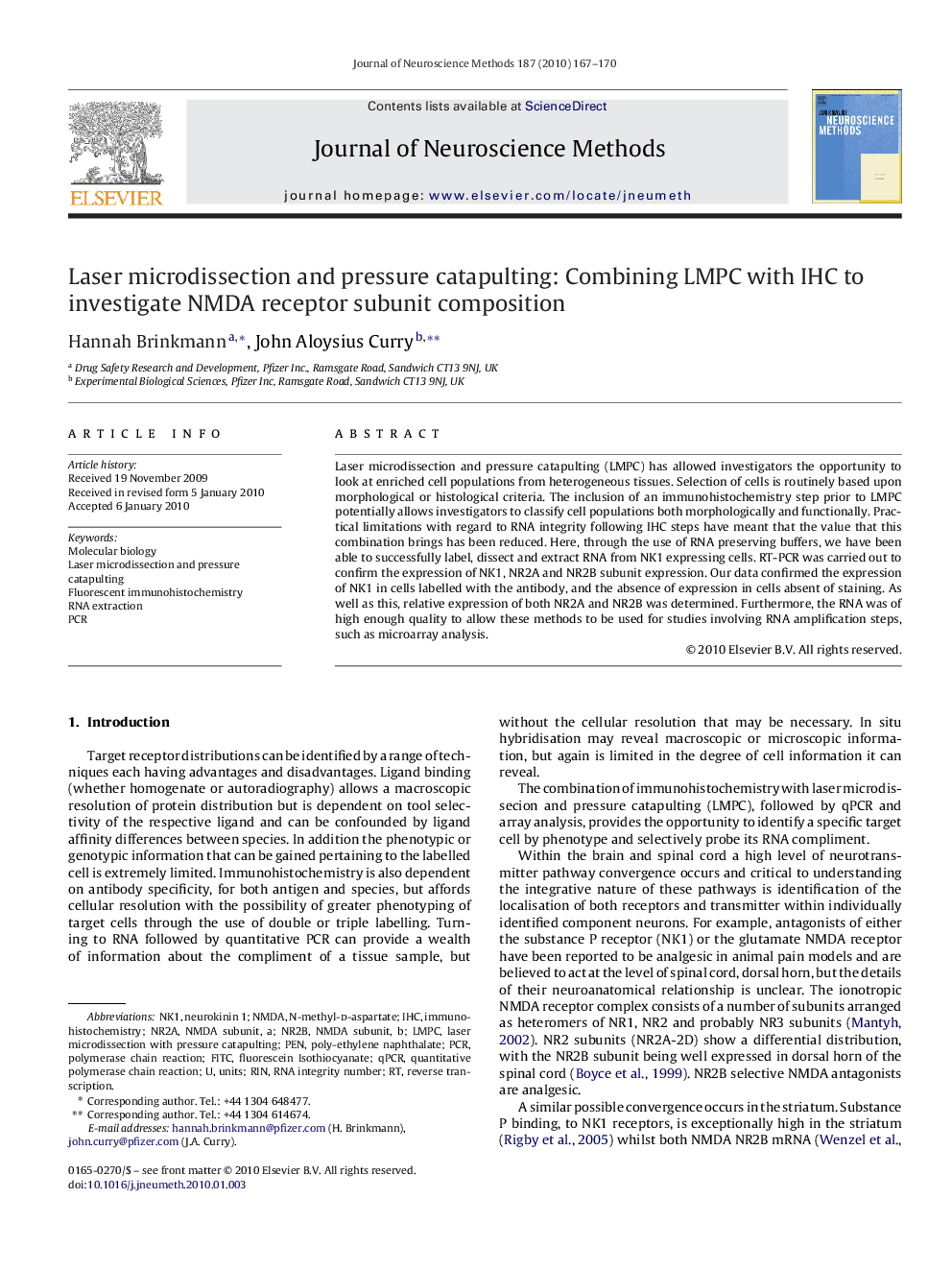 Laser microdissection and pressure catapulting: Combining LMPC with IHC to investigate NMDA receptor subunit composition