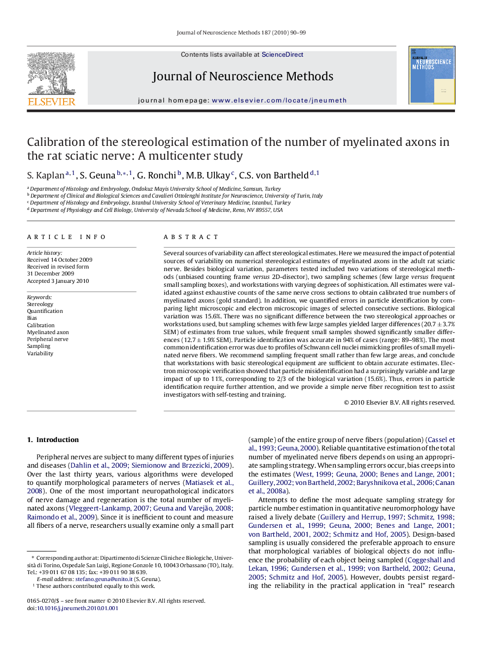 Calibration of the stereological estimation of the number of myelinated axons in the rat sciatic nerve: A multicenter study