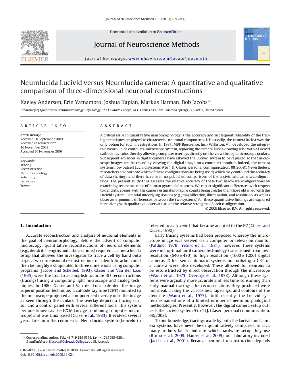 Neurolucida Lucivid versus Neurolucida camera: A quantitative and qualitative comparison of three-dimensional neuronal reconstructions