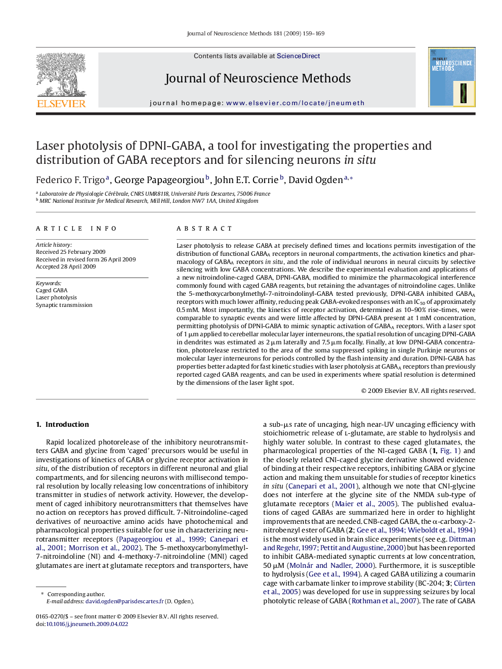 Laser photolysis of DPNI-GABA, a tool for investigating the properties and distribution of GABA receptors and for silencing neurons in situ