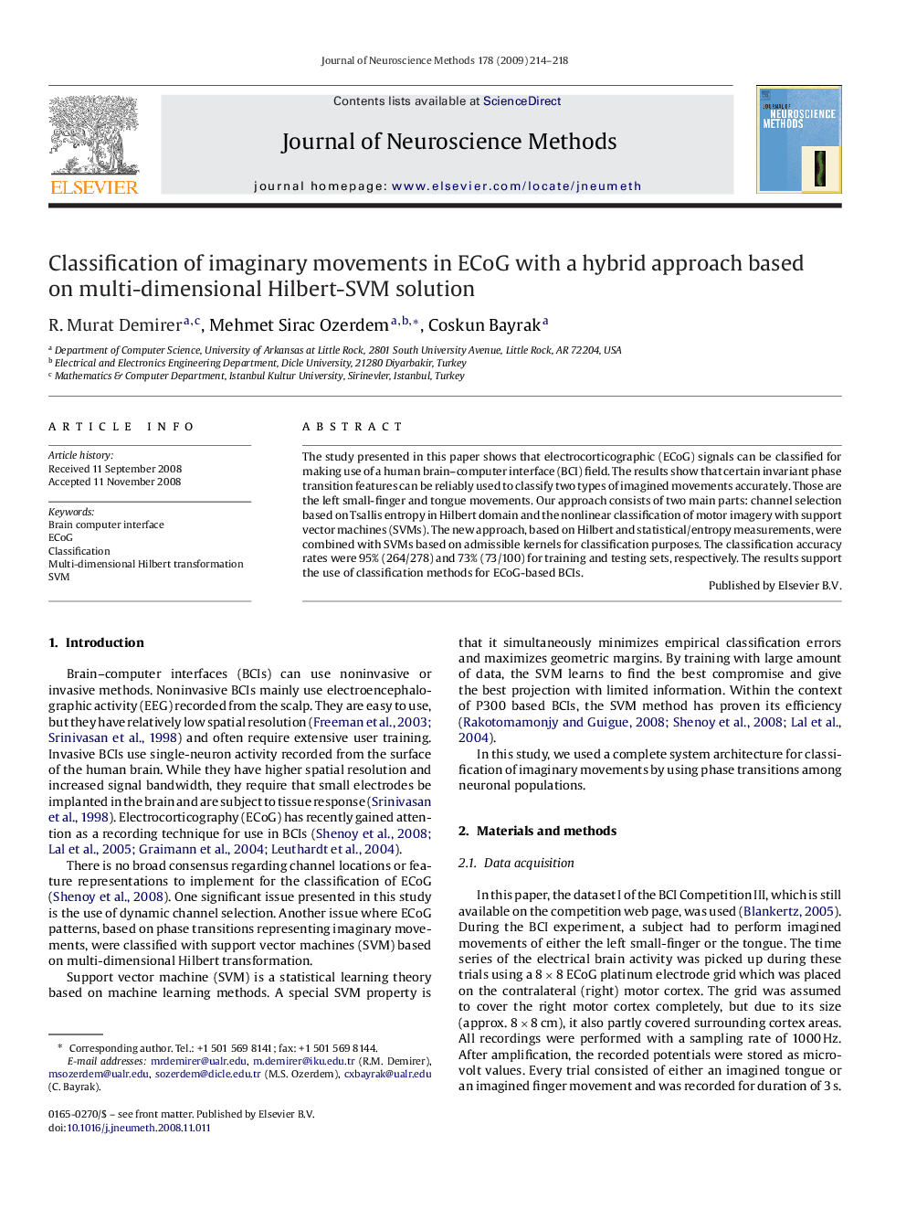 Classification of imaginary movements in ECoG with a hybrid approach based on multi-dimensional Hilbert-SVM solution