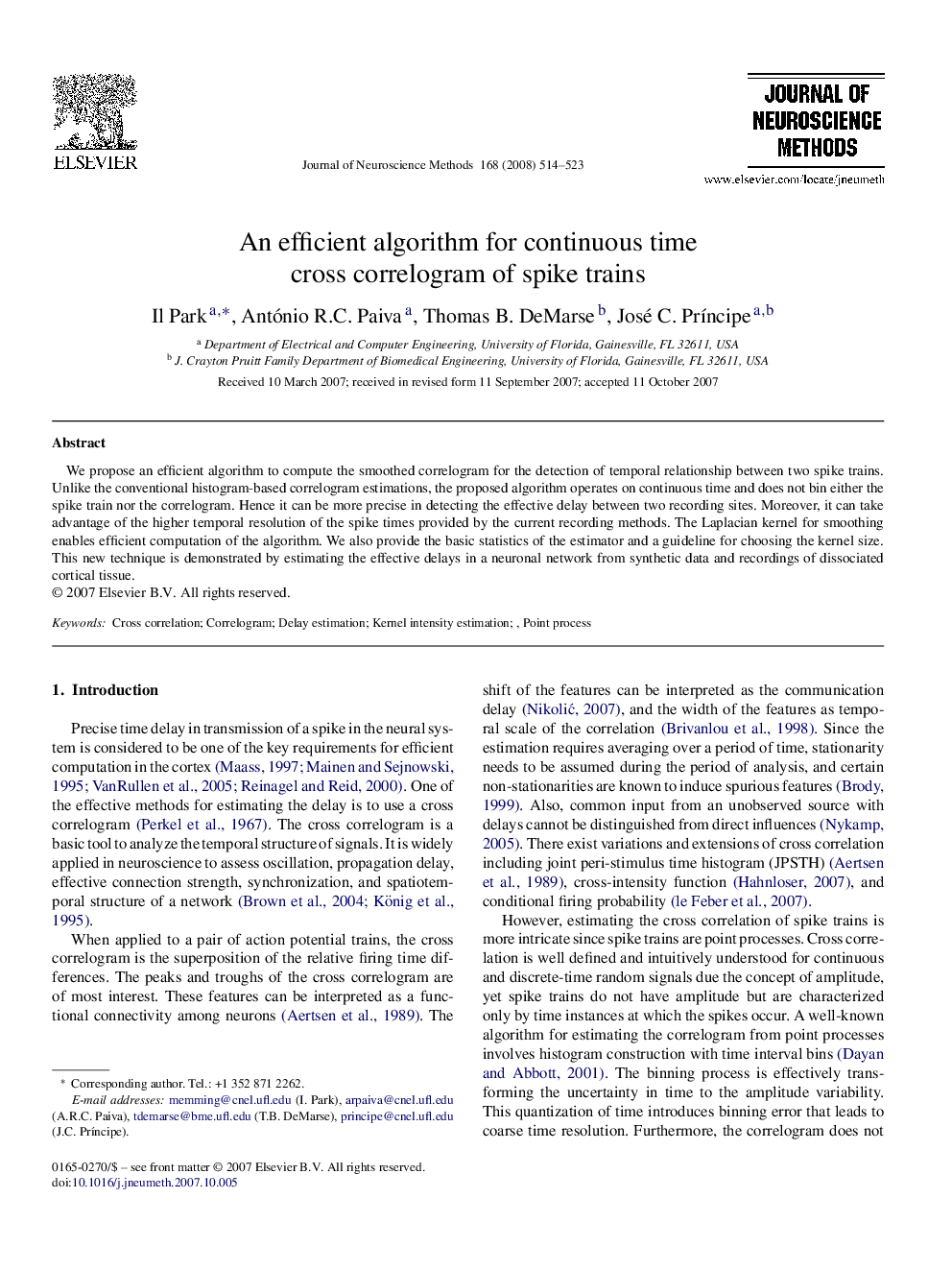 An efficient algorithm for continuous time cross correlogram of spike trains