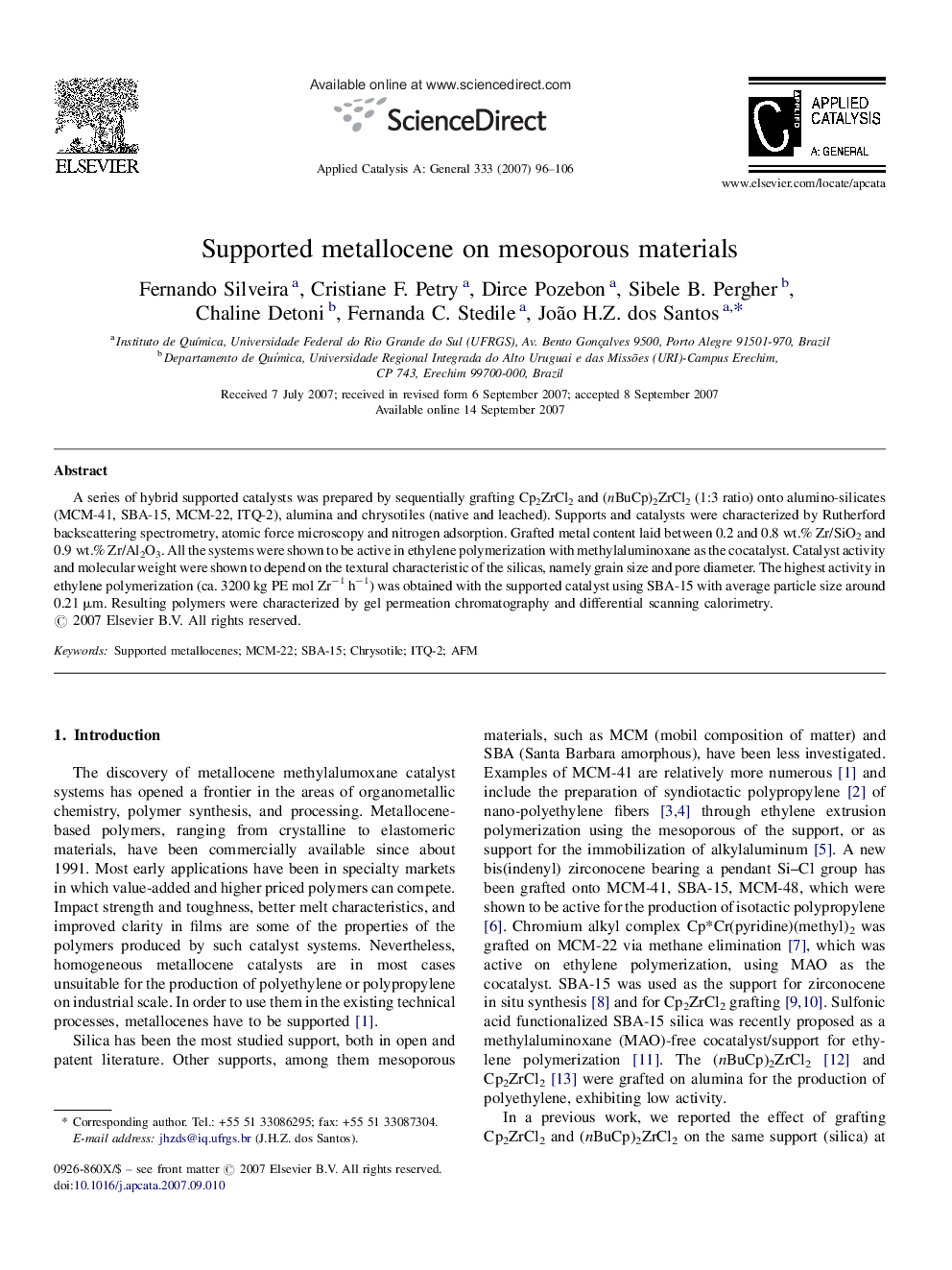 Supported metallocene on mesoporous materials