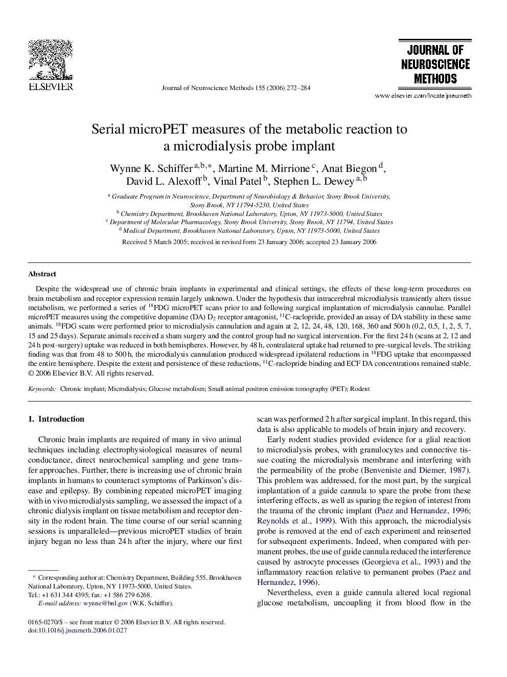 Serial microPET measures of the metabolic reaction to a microdialysis probe implant