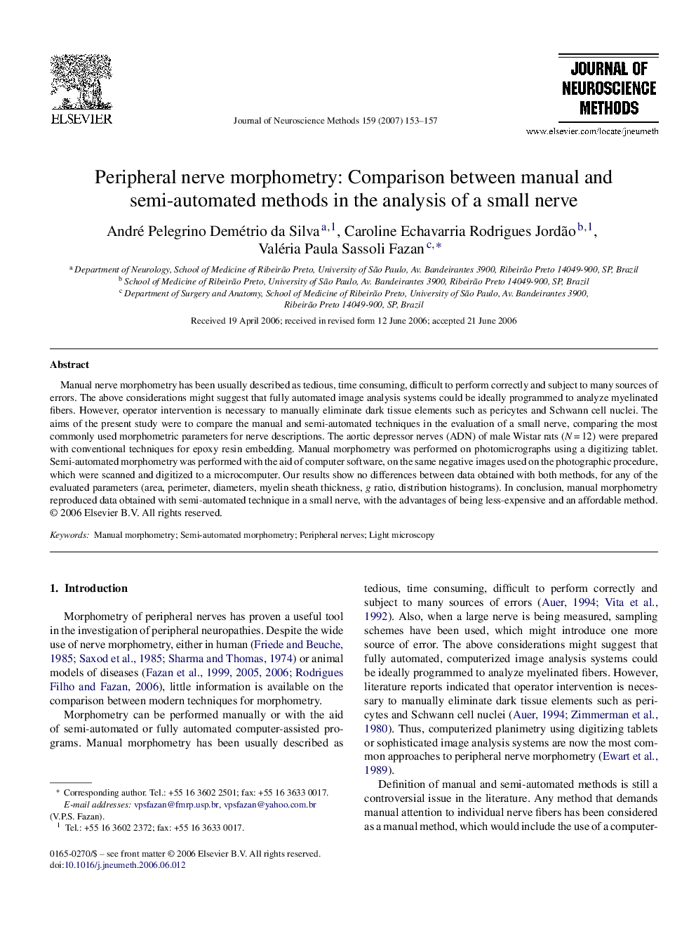 Peripheral nerve morphometry: Comparison between manual and semi-automated methods in the analysis of a small nerve