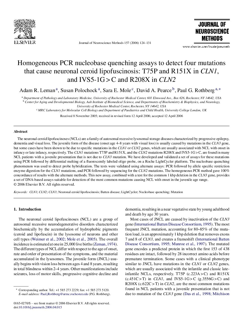 Homogeneous PCR nucleobase quenching assays to detect four mutations that cause neuronal ceroid lipofuscinosis: T75P and R151X in CLN1, and IVS5-1G > C and R208X in CLN2