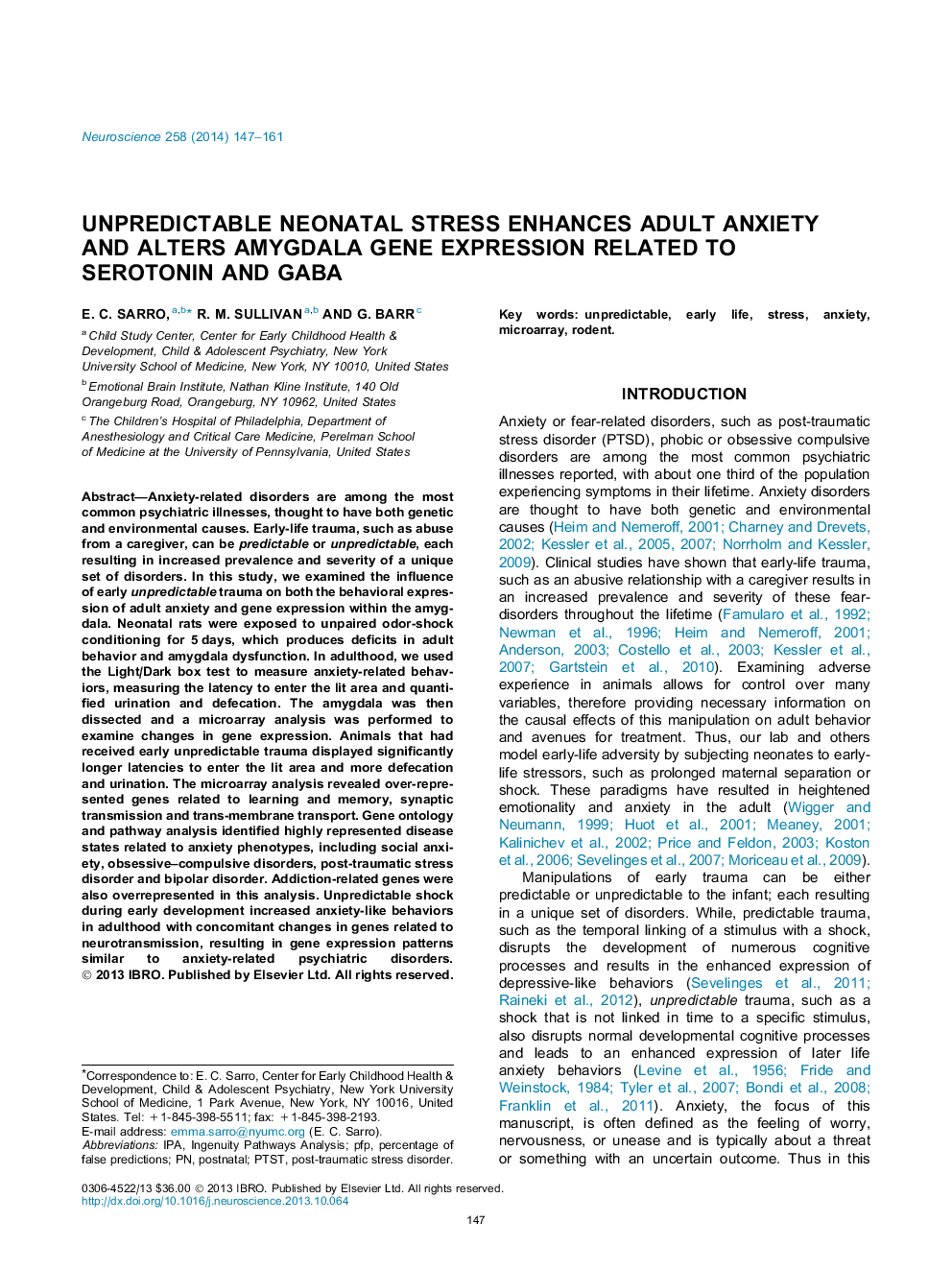 Unpredictable neonatal stress enhances adult anxiety and alters amygdala gene expression related to serotonin and GABA