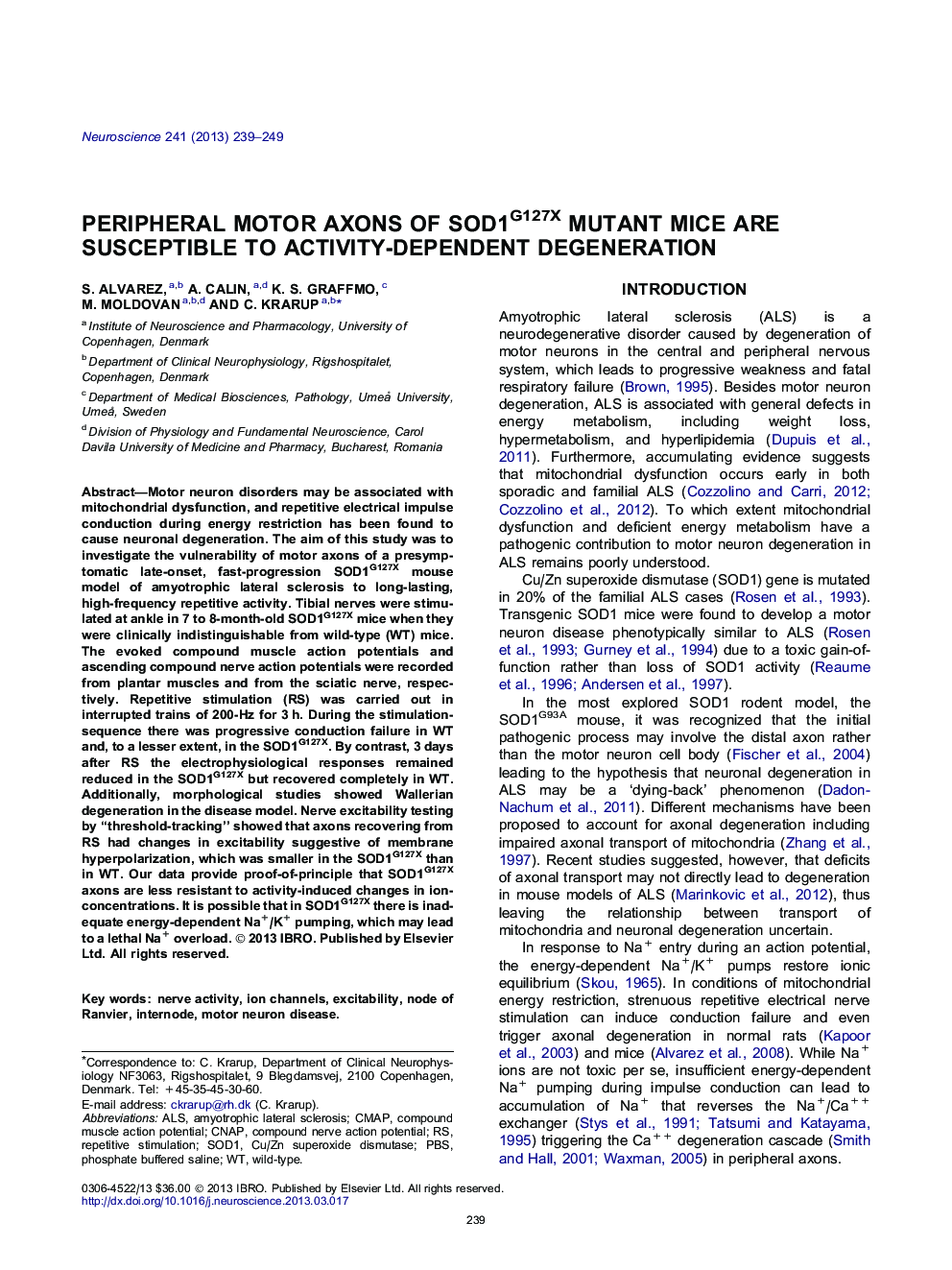 Peripheral motor axons of SOD1G127X mutant mice are susceptible to activity-dependent degeneration