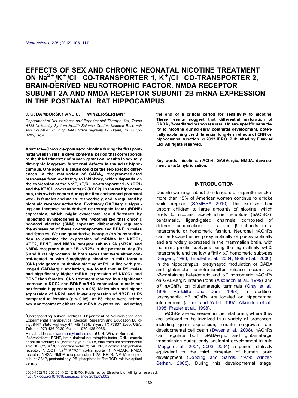 Effects of sex and chronic neonatal nicotine treatment on Na2+/K+/Clâ co-transporter 1, K+/Clâ co-transporter 2, brain-derived neurotrophic factor, NMDA receptor subunit 2A and NMDA receptor subunit 2B mRNA expression in the postnatal rat hippocampus