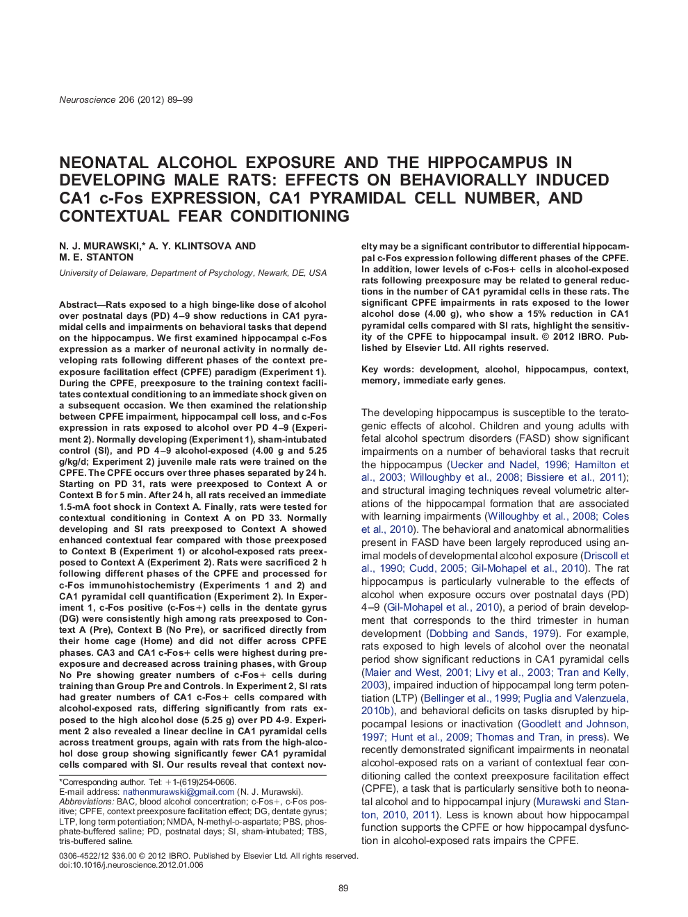 Neonatal alcohol exposure and the hippocampus in developing male rats: effects on behaviorally induced CA1 c-Fos expression, CA1 pyramidal cell number, and contextual fear conditioning