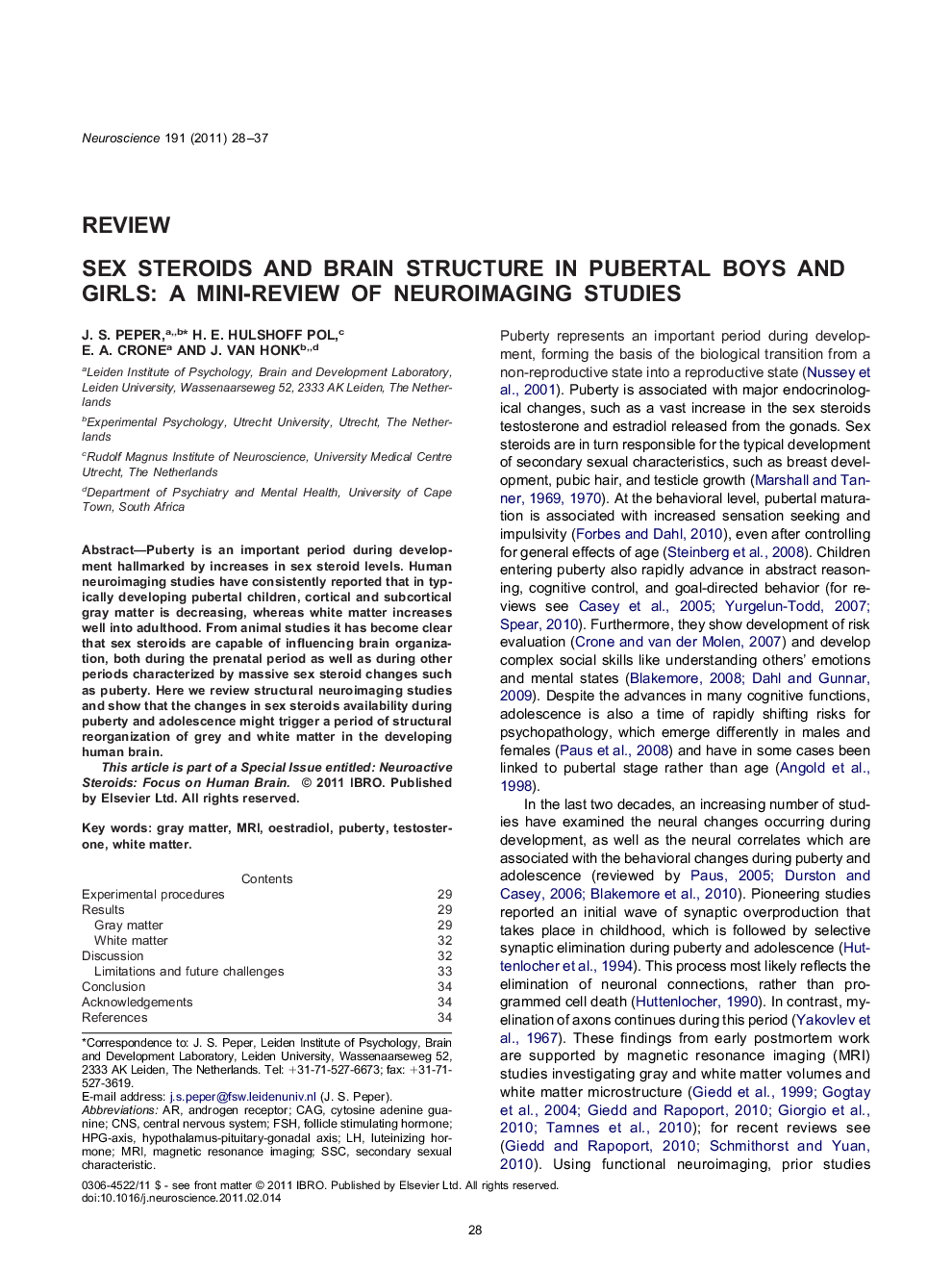 Sex steroids and brain structure in pubertal boys and girls: a mini-review of neuroimaging studies