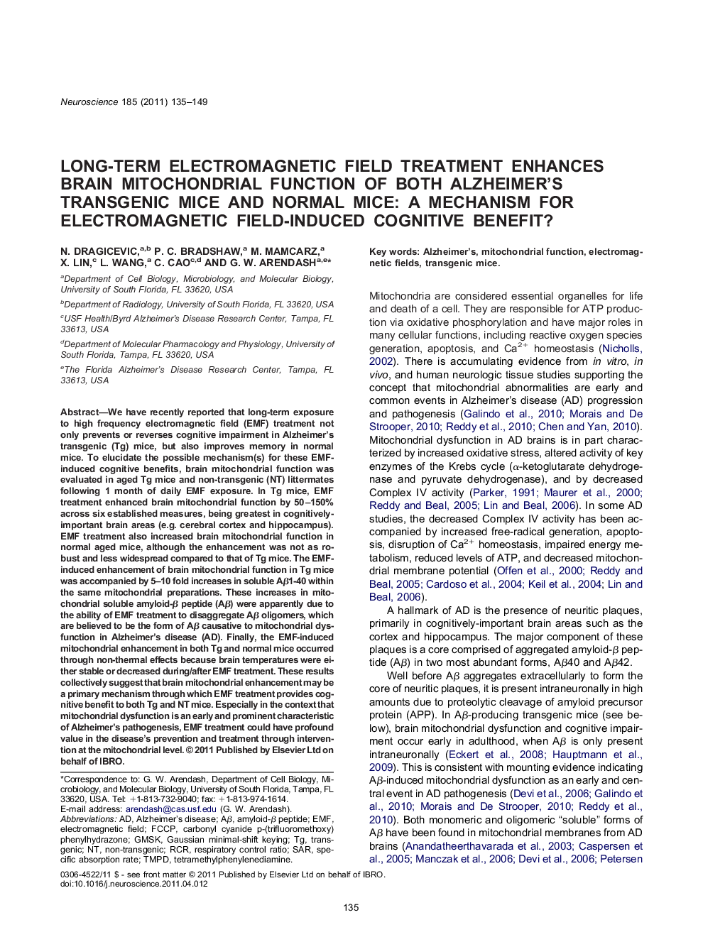 Long-term electromagnetic field treatment enhances brain mitochondrial function of both Alzheimer's transgenic mice and normal mice: a mechanism for electromagnetic field-induced cognitive benefit?