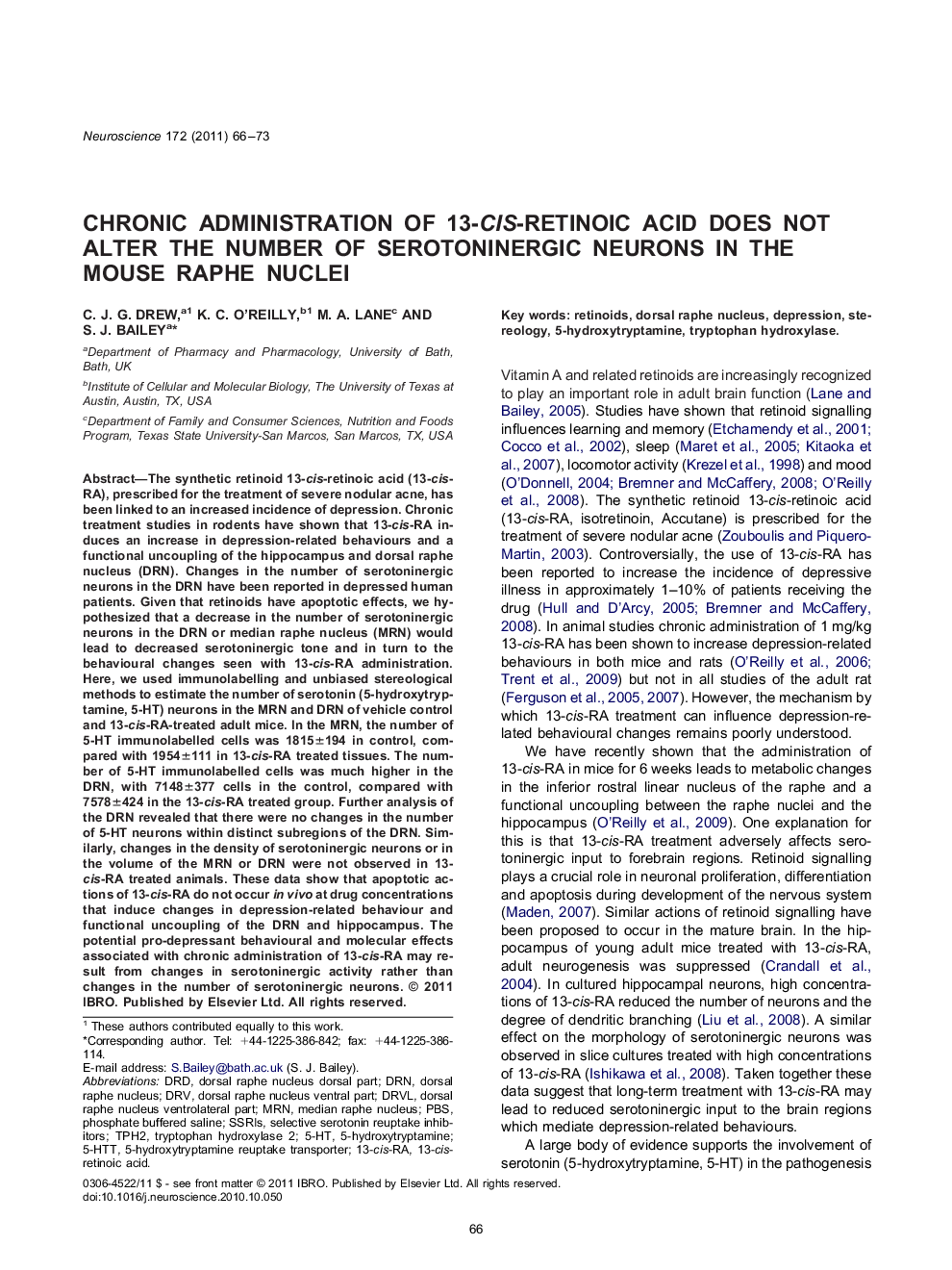 Chronic administration of 13-cis-retinoic acid does not alter the number of serotoninergic neurons in the mouse raphe nuclei