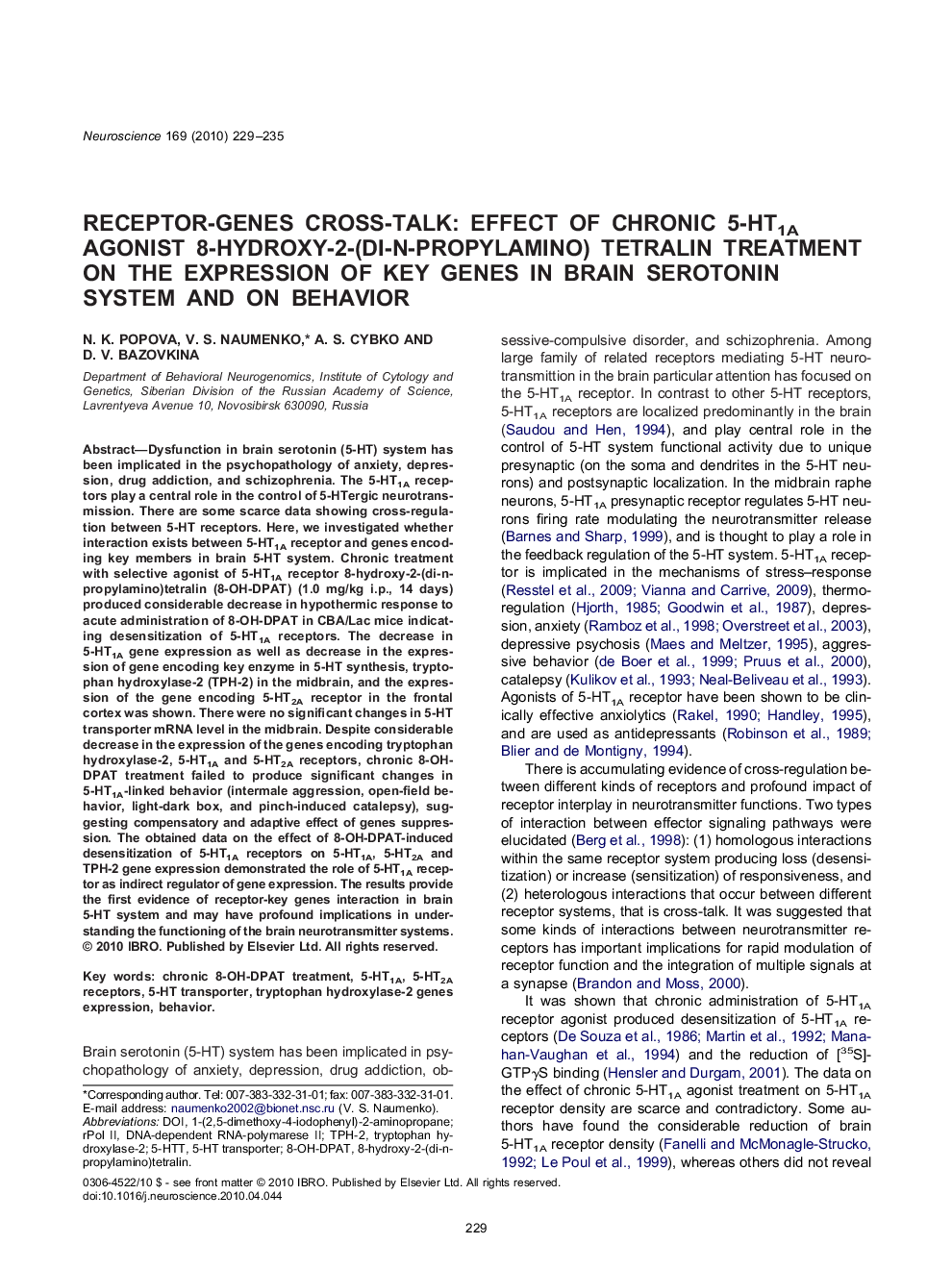 Receptor-genes cross-talk: effect of chronic 5-HT1A agonist 8-hydroxy-2-(di-n-propylamino) tetralin treatment on the expression of key genes in brain serotonin system and on behavior