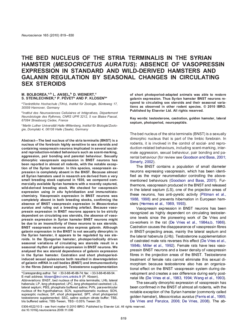 The bed nucleus of the stria terminalis in the Syrian hamster (Mesocricetus auratus): absence of vasopressin expression in standard and wild-derived hamsters and galanin regulation by seasonal changes in circulating sex steroids
