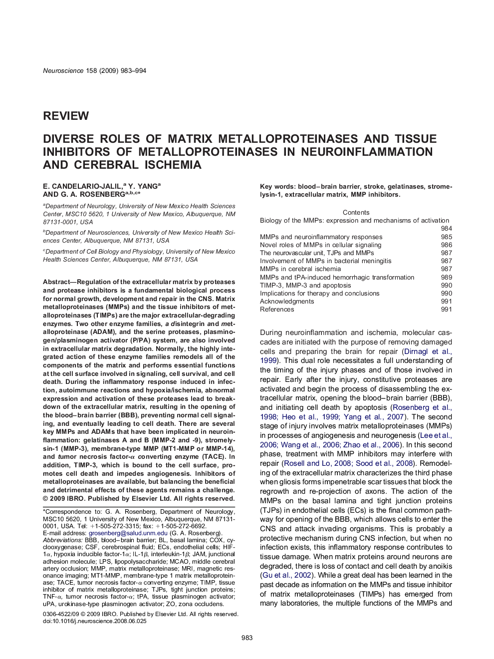 Diverse roles of matrix metalloproteinases and tissue inhibitors of metalloproteinases in neuroinflammation and cerebral ischemia