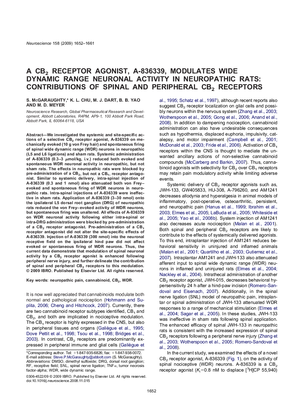 A CB2 receptor agonist, A-836339, modulates wide dynamic range neuronal activity in neuropathic rats: Contributions of spinal and peripheral CB2 receptors