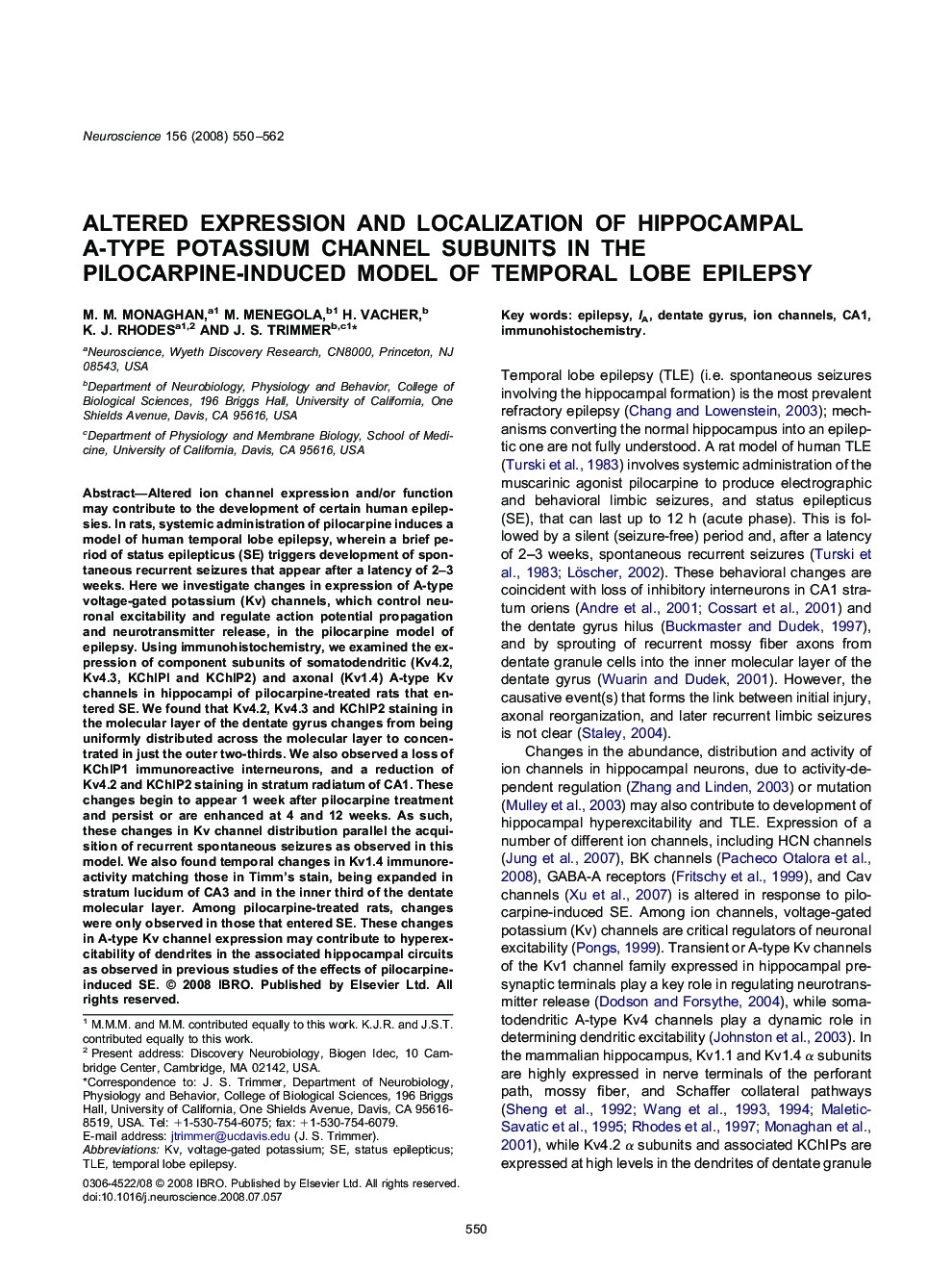 Altered expression and localization of hippocampal A-type potassium channel subunits in the pilocarpine-induced model of temporal lobe epilepsy