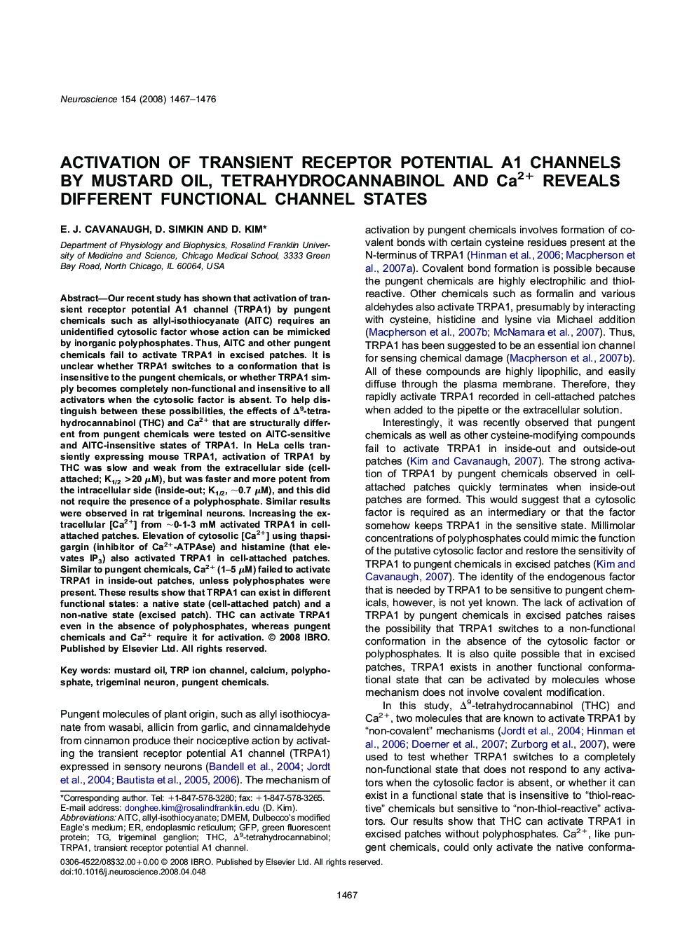 Activation of transient receptor potential A1 channels by mustard oil, tetrahydrocannabinol and Ca2+ reveals different functional channel states