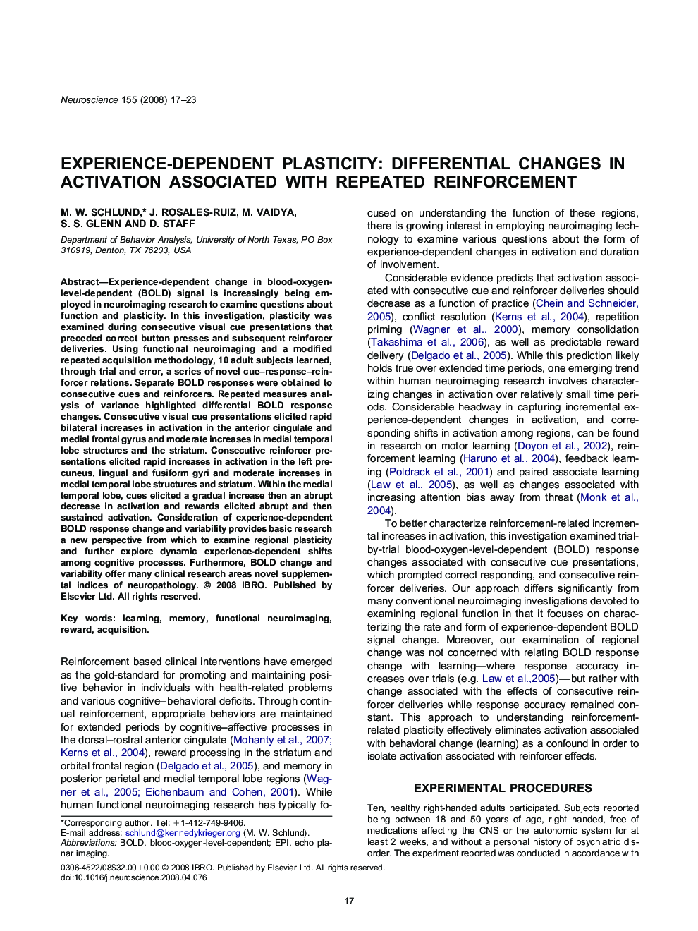 Experience-dependent plasticity: Differential changes in activation associated with repeated reinforcement