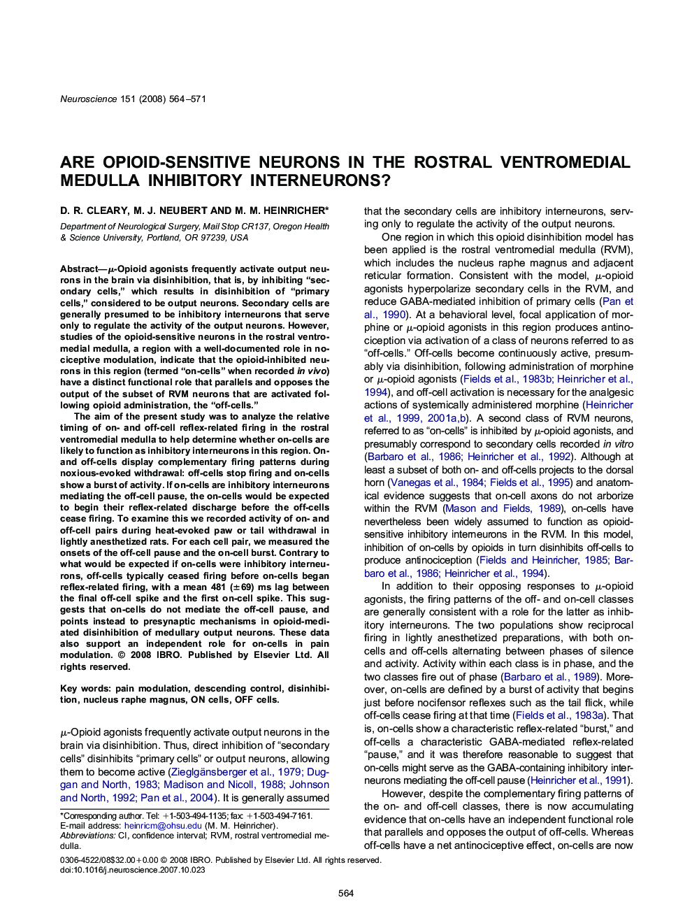 Are opioid-sensitive neurons in the rostral ventromedial medulla inhibitory interneurons?